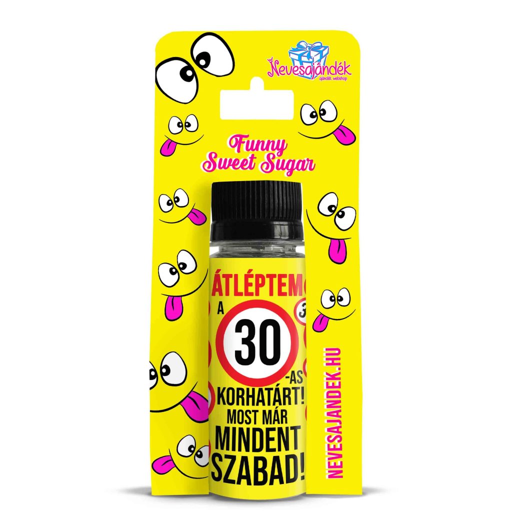vicces ajándék - vicces cukor - 30. szülinapi ajándék
