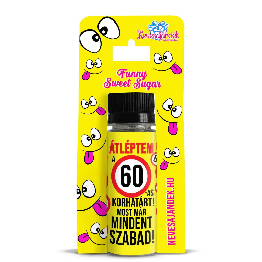 vicces ajándék - vicces cukor - 60. szülinapi ajándék