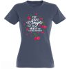 vicces pólók - vicces női pólók - vicces ajándék nőknek - szülinapi ajándék