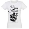 vicces női pólók - vicces pólók - vicces ajándék nőknek - szülinapi ajándék