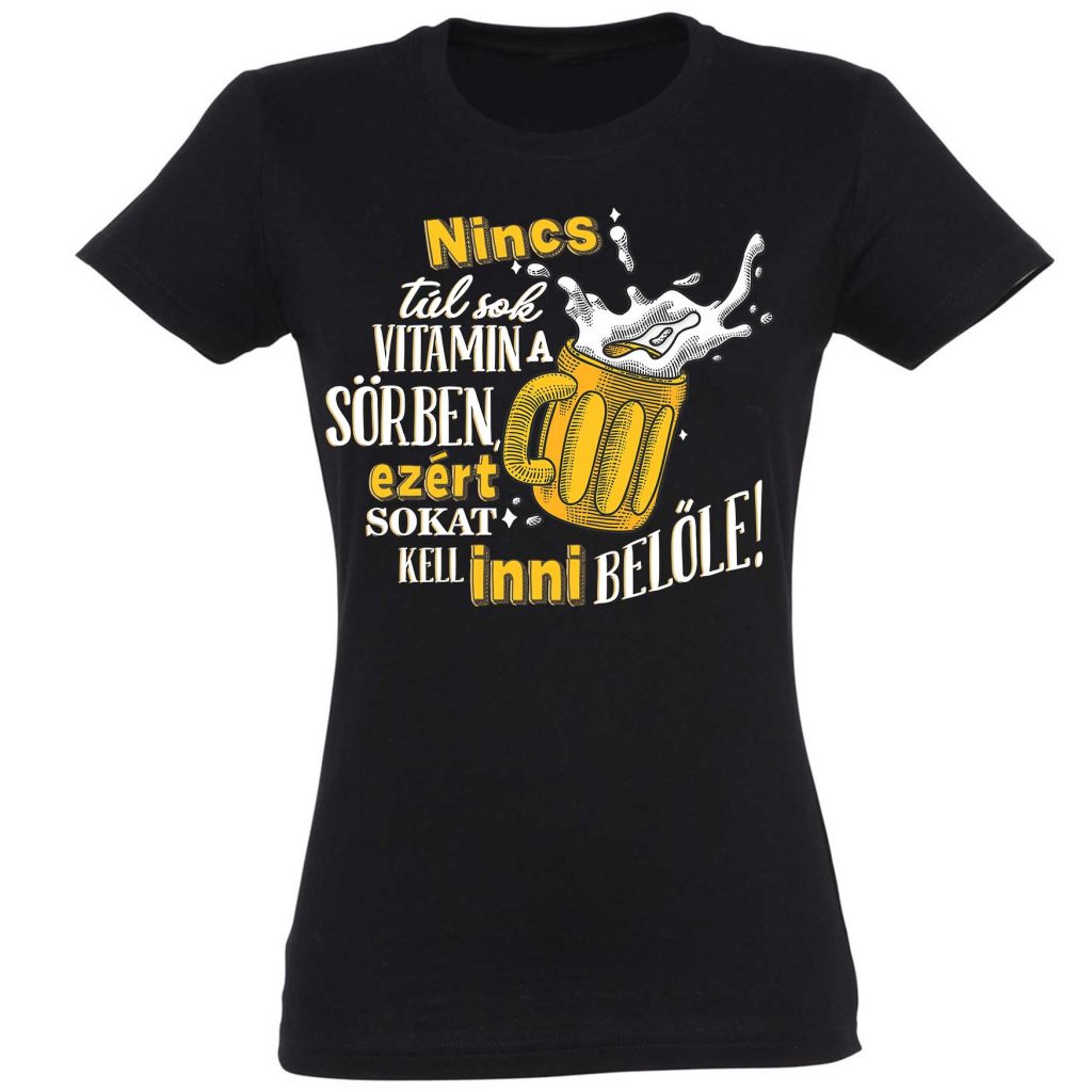 vicces női pólók - vicces pólók - vicces ajándék nőknek - szülinapi ajándék